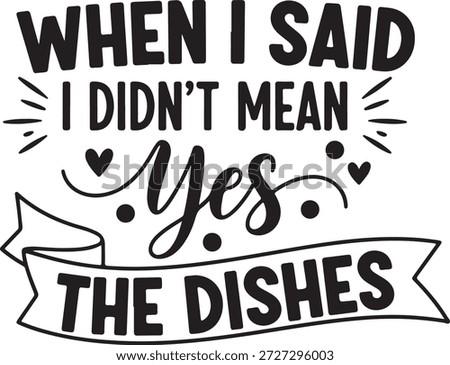Handwritten Black Ink Note About Agreeing to Wash Dishes Without Intention text silhouette