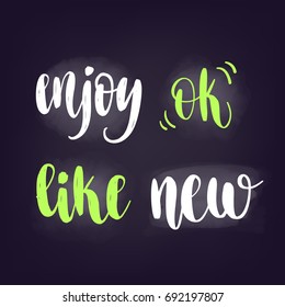 Handwritten brush calligraphy catchwords. Ok, Like, Enjoy, New. Vector lettering for web banners, blog design or social media contests on chalkboard dark background.