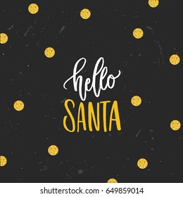 handwritten brush Calligraphy  hello santa