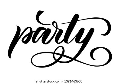 Handwritten brush calligraphy Party isolated on white. Vector illustration.
