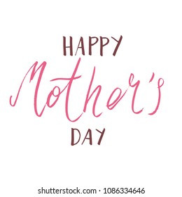Handwritten brush vector lettering Happy Mother's day isolated on white.