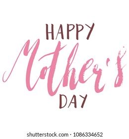 Handwritten brush vector lettering Happy Mother's day isolated on white.