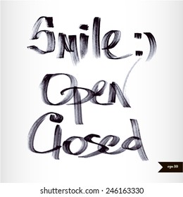 Handwritten calligraphic black watercolor Smile,Open,Closed