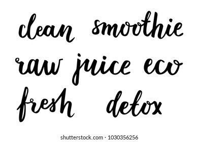 Handwritten calligraphic set. Clean fresh diet, detox, raw food, smoothie, fresh juices.