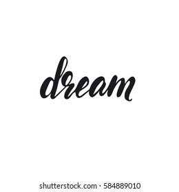 Handwritten Calligraphy Dream Vector Illustration Stock Vector (Royalty ...