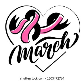 Handwritten calligraphy logo "8 march". Lettering for poster, background, postcard, banner, window. Print on cup, bag, shirt, package, balloon Vector Illustration eps 10