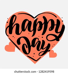 Handwritten calligraphy logo "Happy Valentines Day". Lettering poster, background, postcard, banner, window. Vector Illustration eps 10