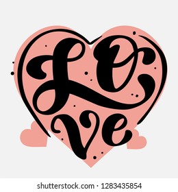 Handwritten calligraphy logo "Happy Valentines Day". Lettering poster, background, postcard, banner, window. Vector Illustration eps 10