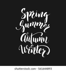 Handwritten calligraphy with phrase Winter, Spring, Summer, Autumn.