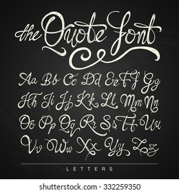 Handwritten calligraphy quote font - letters, white on the blackboard background