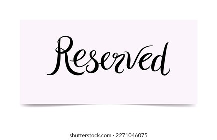 Caligrafía manuscrita - reservada. Imagen vectorial.