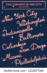 Handwritten calligraphy vector USA city names: New York City, Washington, Indianapolis, Baltimore, Columbus, San Diego, Miami, Philadelphia with 3D effect shadow in red color and naby blue background