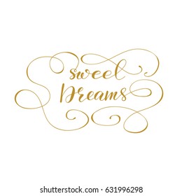Handwritten calligraphy word "Sweet dreams" with monograms. Vector illustration.