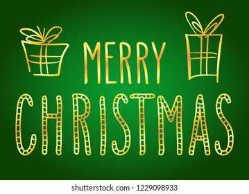 Handwritten Christmas greetings, modern festive calligraphy lettering for postcards. Golden isolated over green. Holiday season design, vector illustration.