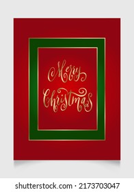 Handwritten Christmas greetings, modern festive calligraphy lettering in golden, red and green. Holiday season card vector illustration.