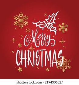 Handwritten Christmas greetings, modern festive calligraphy lettering in white over red with golden snowflakes. Holiday season design element vector illustration.