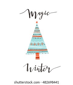 Hand-written Christmas lettering and xmas tree isolated on white background.  Season vector holiday  design with calligraphy - magic winter.