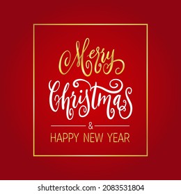 Handwritten Christmas and New Year greetings, modern festive calligraphy lettering in golden and white over red. Holiday season design element vector illustration.