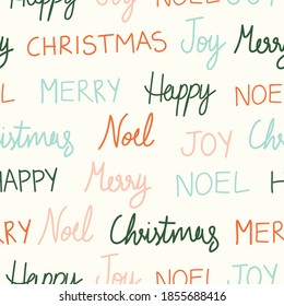 Hand-written Christmas text pattern in red, green, blue, and pink on white background. Seamless vector pattern. Great for home decor, fabric, wallpaper, gift-wrap, stationery, and packaging projects.