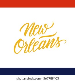 Handwritten city name New Orleans. Calligraphic element for your design. Vector illustration.