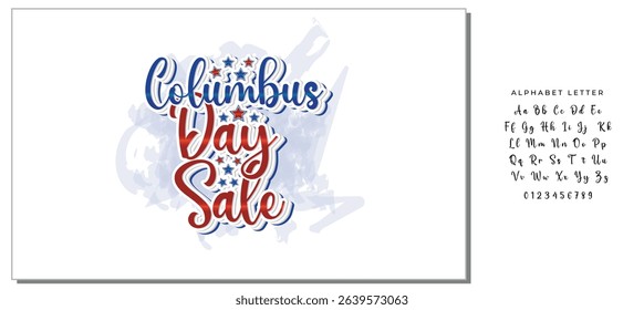 Handwritten Columbus Day Sale Typography Design with Patriotic Star Decoration - Festive Script Font Vector