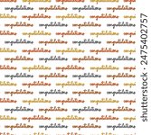 Handwritten Congratulations Message on White Seamless Pattern Design