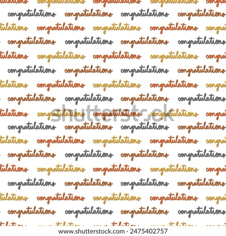 Handwritten Congratulations Message on White Seamless Pattern Design