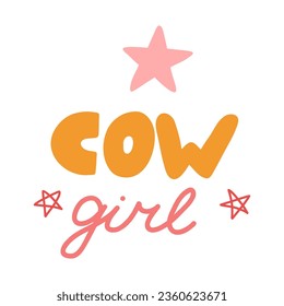 Handwritten cowgirl lettering with stars. Aesthetic and funny pink lettering in western, wild west theme. Hand drawn vector design for poster, t-shirt print, retro cowboy and cowgirl party, postcard.