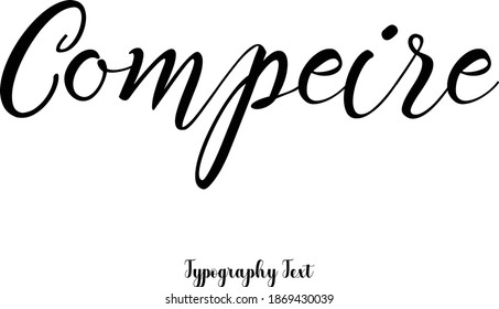 Handwritten Cursive Typography Text Phrase