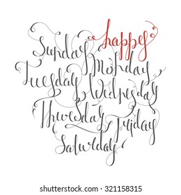 Handwritten days of the week: Monday, Tuesday, Wednesday, Thursday, Friday, Saturday, Sunday. Handdrawn calligraphy lettering for diary, banner, calendar, planner, poster. Isolated vector illustration