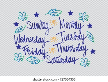 Handwritten days of the week Monday, Tuesday, Wednesday, Thursday, Friday, Saturday, Sunday