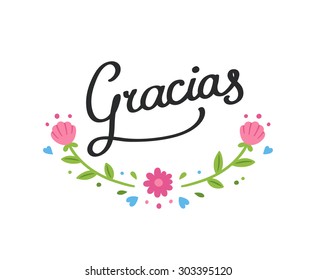 Handwritten decorative Gracias sign ("Thank you" in Spanish) with simple cute flower wreath. Hand lettering isolated on white background. Thank you note in cursive.