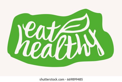 Handwritten Eat Healthy label with leaf