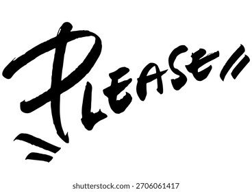 Handwritten “Please” for eye-catching use