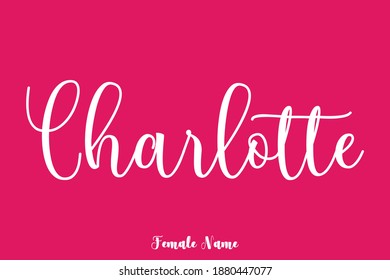 Handwritten  Female Name " Charlotte" Typography Text On Pink Background