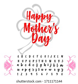 Handwritten fonts and alphabets, calligraphic characters, numbers and vintage vector illustrations named Happy Mother´s Day