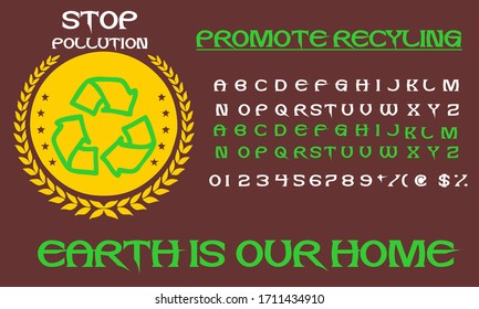 Handwritten fonts and alphabets, calligraphic characters, numbers and vintage vector illustrations named Stop Pollution