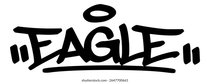 Marca de grafite manuscrita de "Eagle" em letras negras em preto. Arte de pássaros feroz e majestosa com estilo urbano, perfeito para roupas de rua e design visual poderoso.