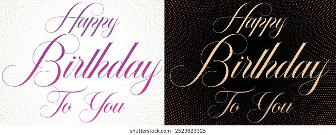 Handwritten Happy Birthday logo design, Happy Birthday to You Logo Design, party, vector Eps design