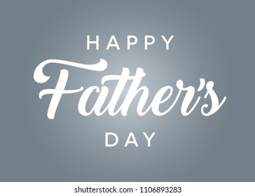 Handwritten Happy Father's Day Appreciation Vector Text, Father's Day Background, Father's Day Banner, Banner Background for Posters, Flyers, Marketing, Greeting Cards