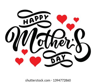 Handwritten Happy Mothers Day  typography lettering poster. Celebration quote on white background for postcard, icon, badge. Modern vector calligraphy text with red hearts for shirt, cup, poster.