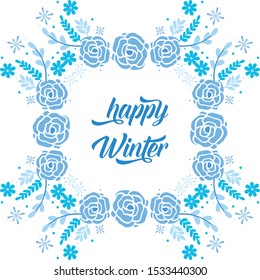 Handwritten of happy winter, with drawing element of blue wreath frame. Vector