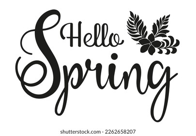 Handwritten, hello spring, lettering message. Spring welcome quote with color leaves . Modern lettering. Hello Spring design for cards, banners, posters.