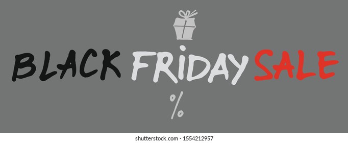 Handwritten horizontal web banner Black Friday. Abstract vector black friday sale layout background. For art template design, banner, idea,  booklet, print, flyer, card, ad, sign, poster, badge.
