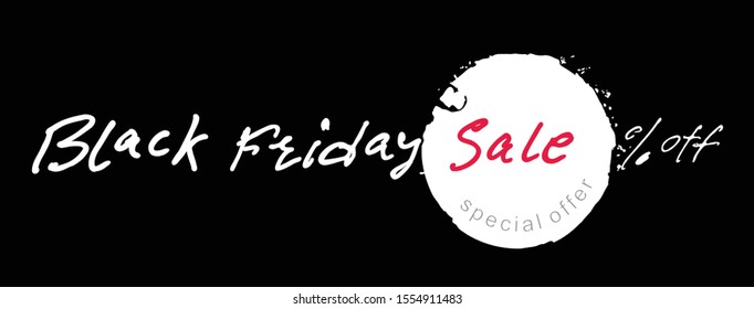 Handwritten horizontal web banner Black Friday. White felttip pen written inscriptions on a black background. Abstract vector black friday sale layout background.