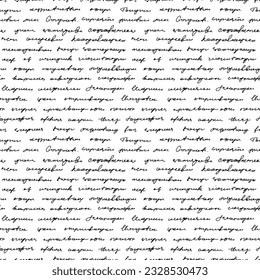 Handwritten illegible text vector seamless pattern. Hand written text in cursive pen. Abstract lettering background, unreadable letter, monochrome script. Illegible poetry seamless pattern.