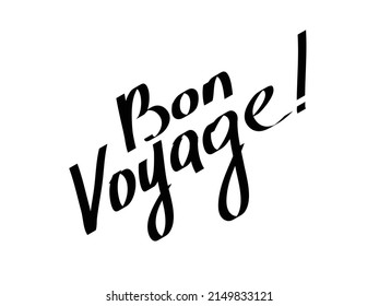 Handwritten Inscription Bon Voyage Vector Text Stock Vector (Royalty ...