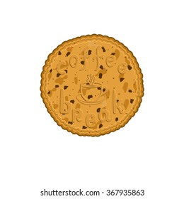 handwritten inscription coffee break on a cookie with a hot Cup of coffee