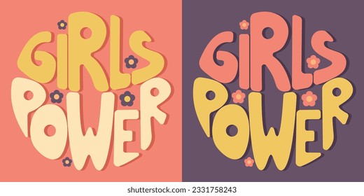 Handwritten inscription girls power in the form of a circle. Colorful cartoon vector design. Illustration for any purpose. Positive motivational or inspirational quote. Groovy vintage lettering.