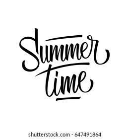 Handwritten inscription Summertime. Hand drawn lettering. Calligraphic element for your design. Vector illustration.